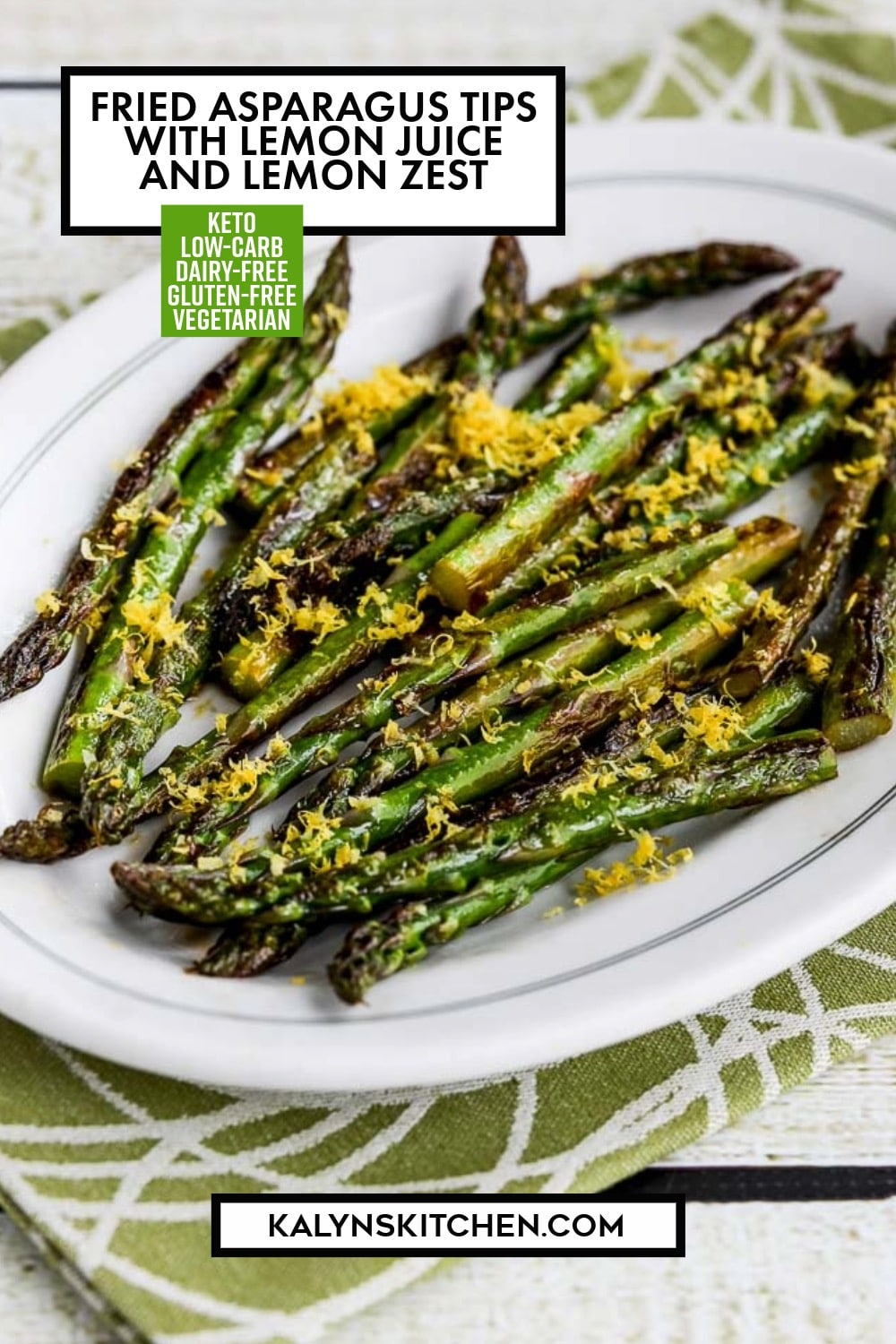 Pinterest image of Fried Asparagus Tips with Lemon Juice and Lemon Zest